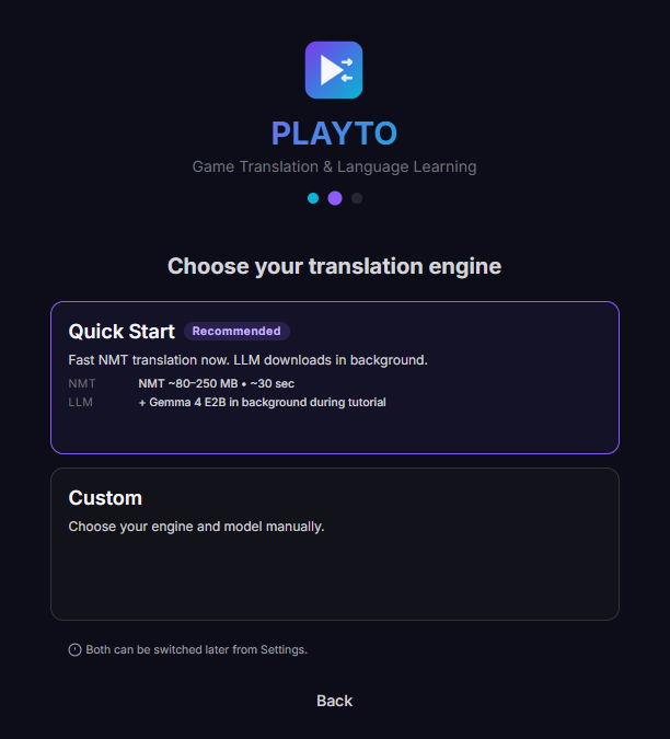 Playto setup wizard — choose your translation engine (Quick Start or Custom)
